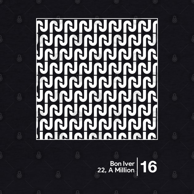 Bon Iver - 22, A Million / Minimalist Artwork Design by saudade